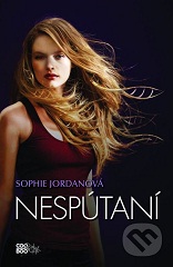 Sophie Jordanová: Nespútaní