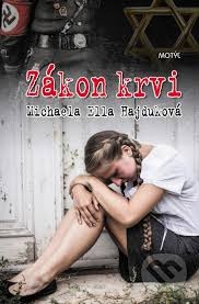 Michaela Ella Hajduková: Zákon krvi