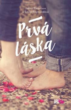 Patterson-Raymondova: Prvá láska