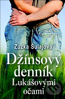 Zuzka Šulajová: Džínsový denník Lukášovými očami