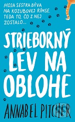 Annabel Pitcher: Strieborný lev na oblohe