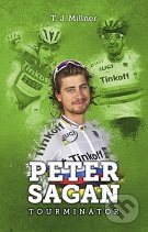 T. J. Millner: Peter Sagan – Tourminátor
