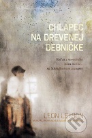 Leon Leyson, Marilyn J. Harran, Elisabeth B. Leyson: Chlapec na drevenej debničke