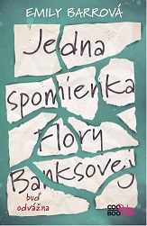 Emily Barrová: Jedna spomienka Flory Banksovej