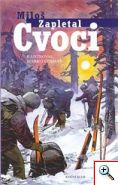 Miloš Zapletal: Cvoci