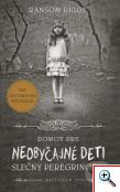 Ransom Riggs: Domov pre neobyčajné deti slečny Peregrinovej