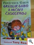 Francesca Simon: Grázlik Gabo