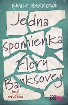 Emily Barrová:Jedna spomienka Flory Banksovej