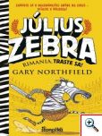 Gary Northfield: Július Zebra - Rimania, traste sa!