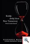 Stephenie Mayerová: Krátky druhý život Bree Tannerovej