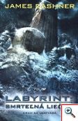 James Dashner: Smrteľná liečba