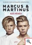 Marcus a Martinus: Náš príbeh