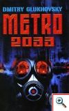 Dmitry Glukhovsky: Metro 2033