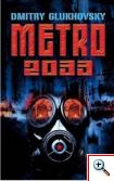 Dmitry Glukhovsky: Metro 2033