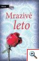 Mrazivé leto