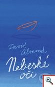 David Almond: nebeské oči