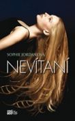 Sophie Jordanová: Nevítaní