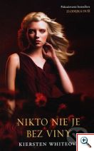 K.Whiteová: Nikto nie je bez viny