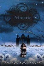 Amanda Hockingová: Prímerie