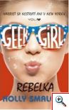 Holly Smalová: Rebelka