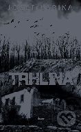 Jozef Karika: Trhlina 