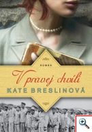 Kate Breslinová: V pravej chvíli