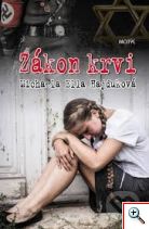 Michaela Ella Hajduková: Zákon krvi