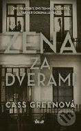 Cass Greenová: Žena za dverami